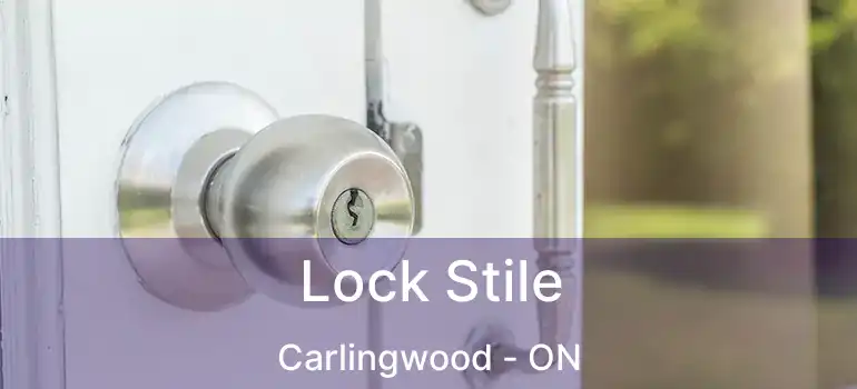  Lock Stile Carlingwood - ON