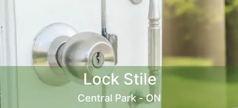  Lock Stile Central Park - ON