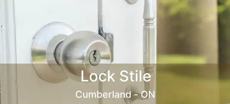  Lock Stile Cumberland - ON