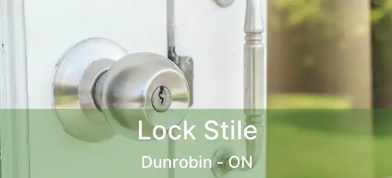  Lock Stile Dunrobin - ON