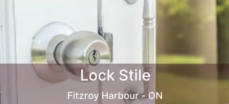  Lock Stile Fitzroy Harbour - ON