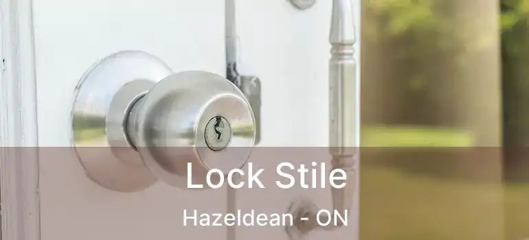  Lock Stile Hazeldean - ON