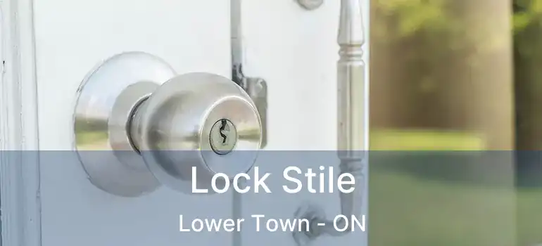  Lock Stile Lower Town - ON