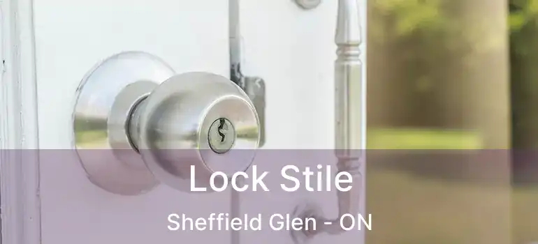  Lock Stile Sheffield Glen - ON