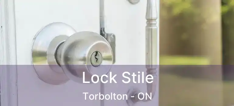  Lock Stile Torbolton - ON