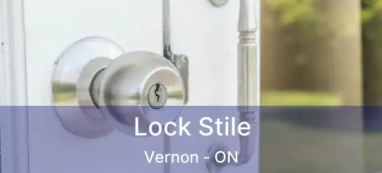  Lock Stile Vernon - ON