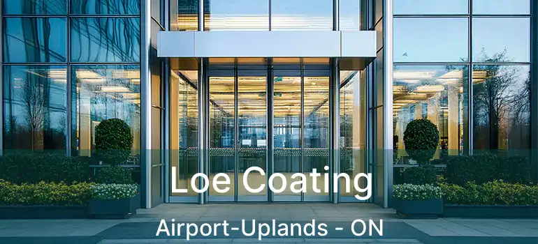  Loe Coating Airport-Uplands - ON