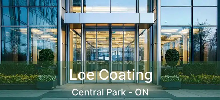  Loe Coating Central Park - ON