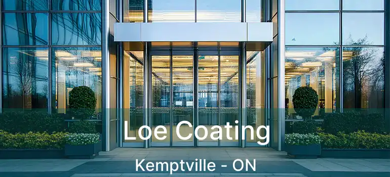  Loe Coating Kemptville - ON