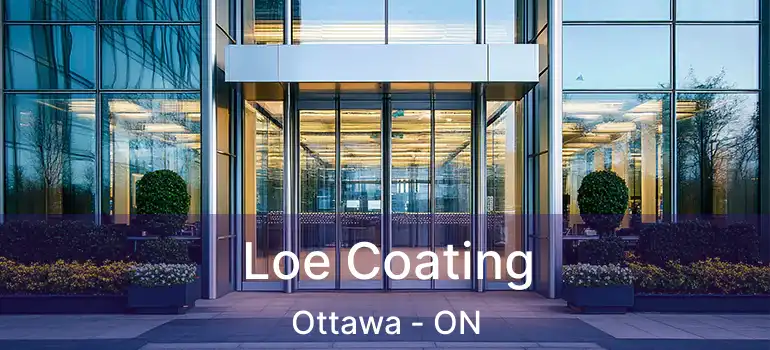  Loe Coating Ottawa - ON