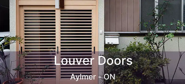  Louver Doors Aylmer - ON