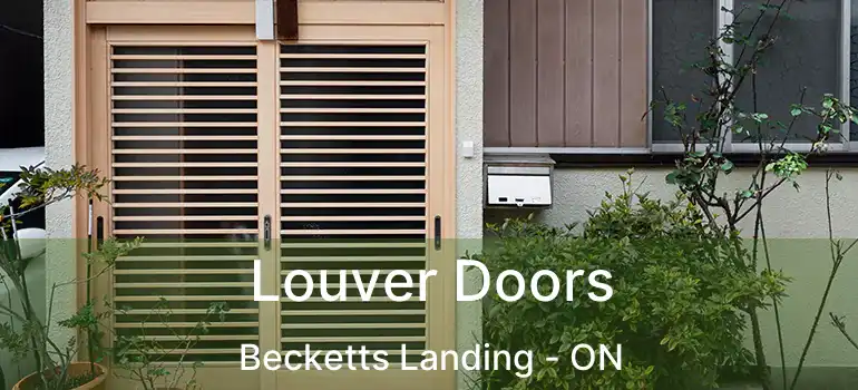  Louver Doors Becketts Landing - ON