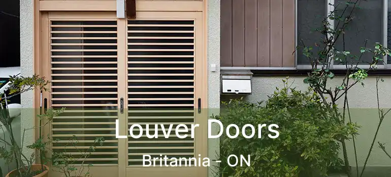  Louver Doors Britannia - ON