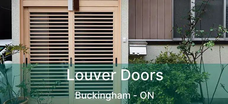  Louver Doors Buckingham - ON