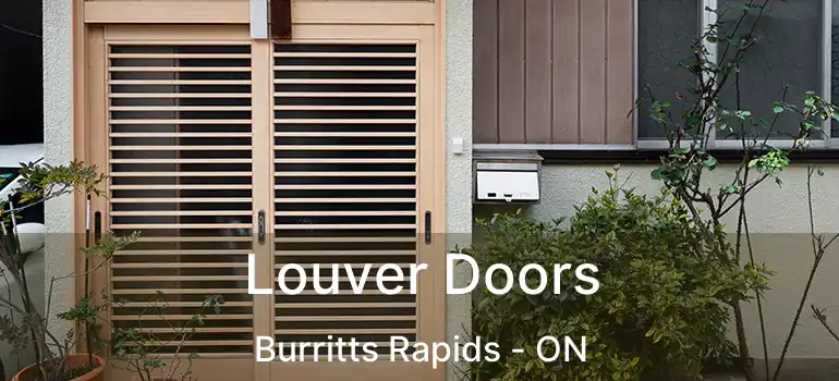  Louver Doors Burritts Rapids - ON