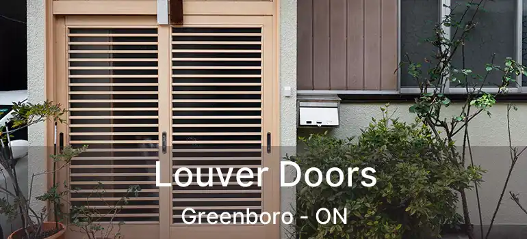  Louver Doors Greenboro - ON