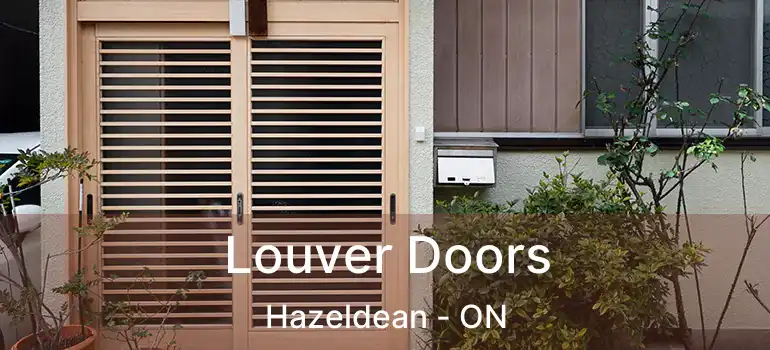  Louver Doors Hazeldean - ON