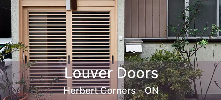  Louver Doors Herbert Corners - ON