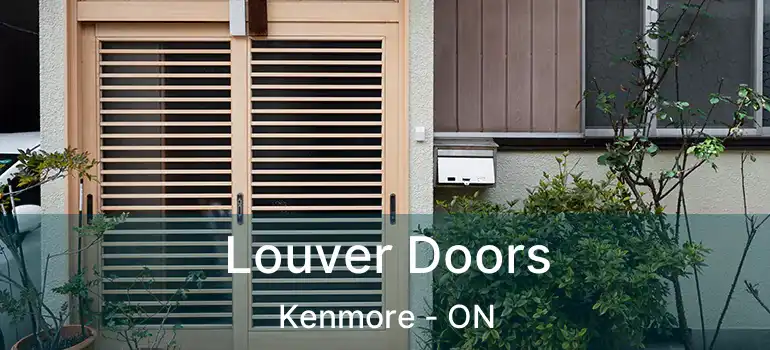  Louver Doors Kenmore - ON