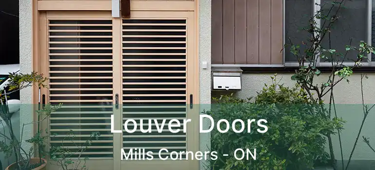  Louver Doors Mills Corners - ON