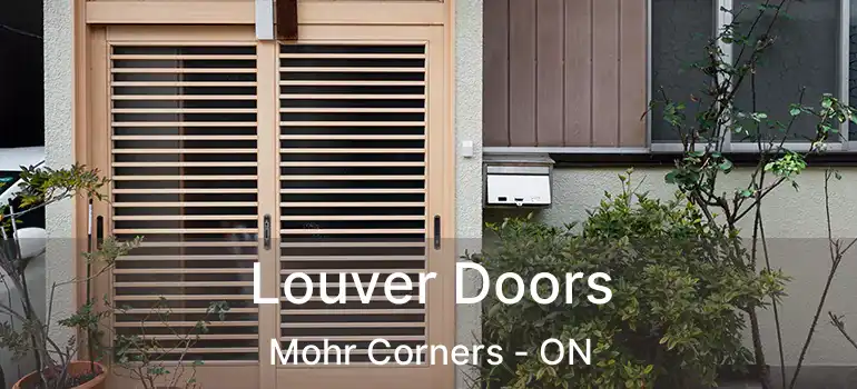  Louver Doors Mohr Corners - ON