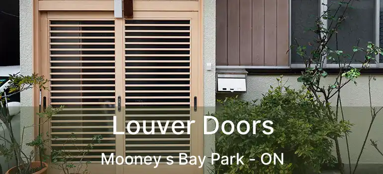  Louver Doors Mooney s Bay Park - ON