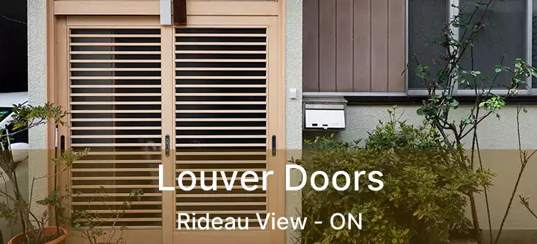  Louver Doors Rideau View - ON