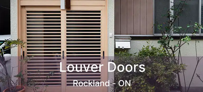  Louver Doors Rockland - ON