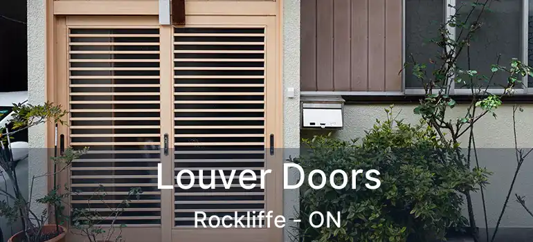  Louver Doors Rockliffe - ON