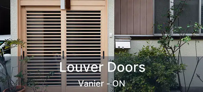  Louver Doors Vanier - ON