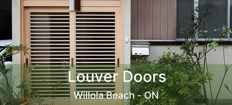  Louver Doors Willola Beach - ON