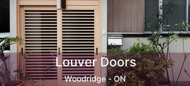  Louver Doors Woodridge - ON