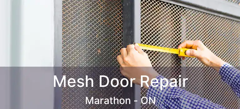  Mesh Door Repair Marathon - ON