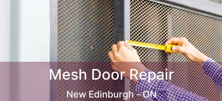  Mesh Door Repair New Edinburgh - ON