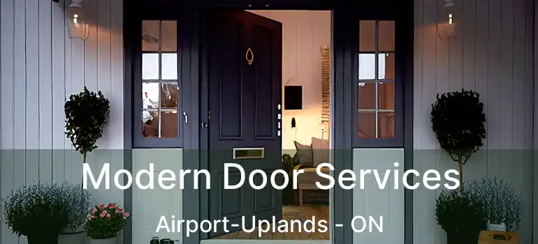  Modern Door Services Airport-Uplands - ON