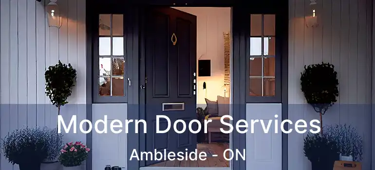  Modern Door Services Ambleside - ON