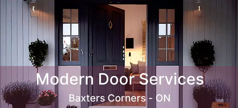  Modern Door Services Baxters Corners - ON