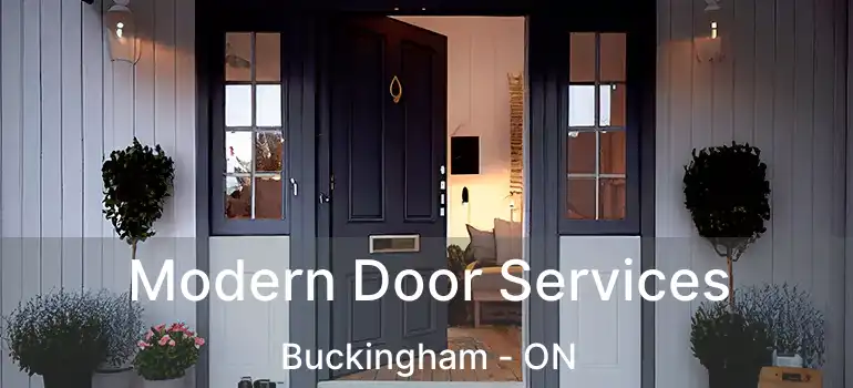  Modern Door Services Buckingham - ON