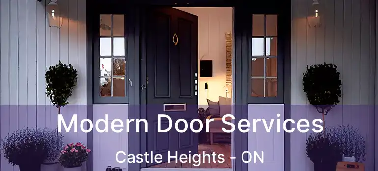  Modern Door Services Castle Heights - ON