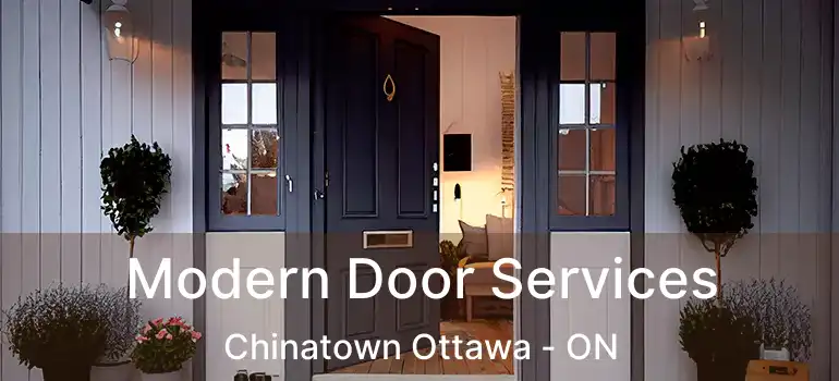  Modern Door Services Chinatown Ottawa - ON