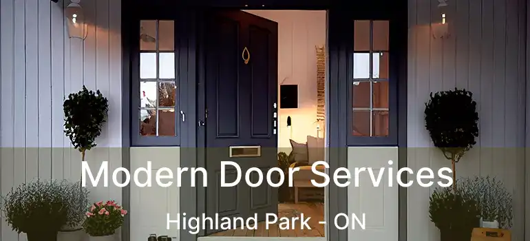  Modern Door Services Highland Park - ON