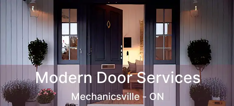  Modern Door Services Mechanicsville - ON