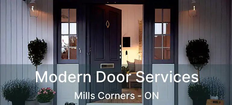  Modern Door Services Mills Corners - ON