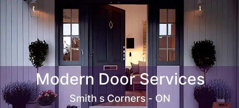  Modern Door Services Smith s Corners - ON