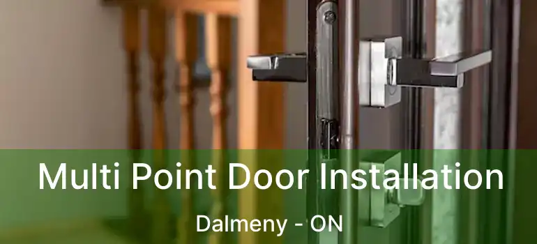  Multi Point Door Installation Dalmeny - ON