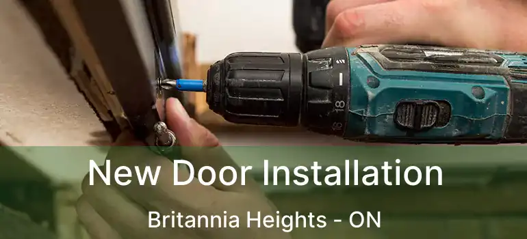  New Door Installation Britannia Heights - ON