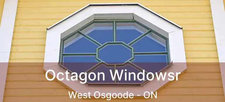  Octagon Windowsr West Osgoode - ON