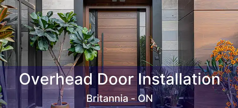  Overhead Door Installation Britannia - ON