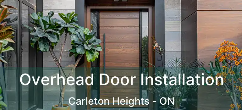  Overhead Door Installation Carleton Heights - ON