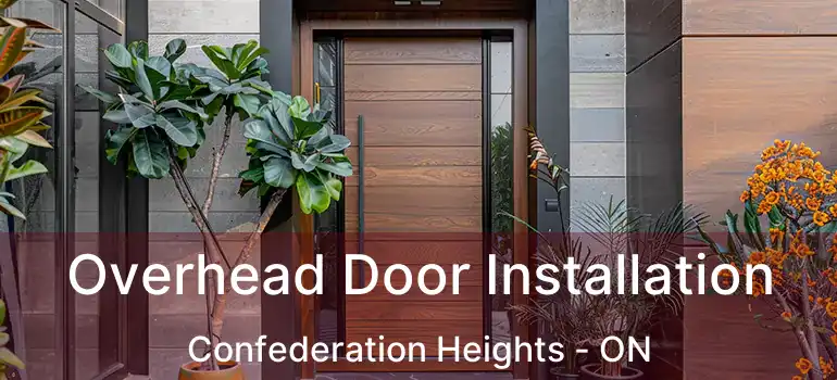  Overhead Door Installation Confederation Heights - ON